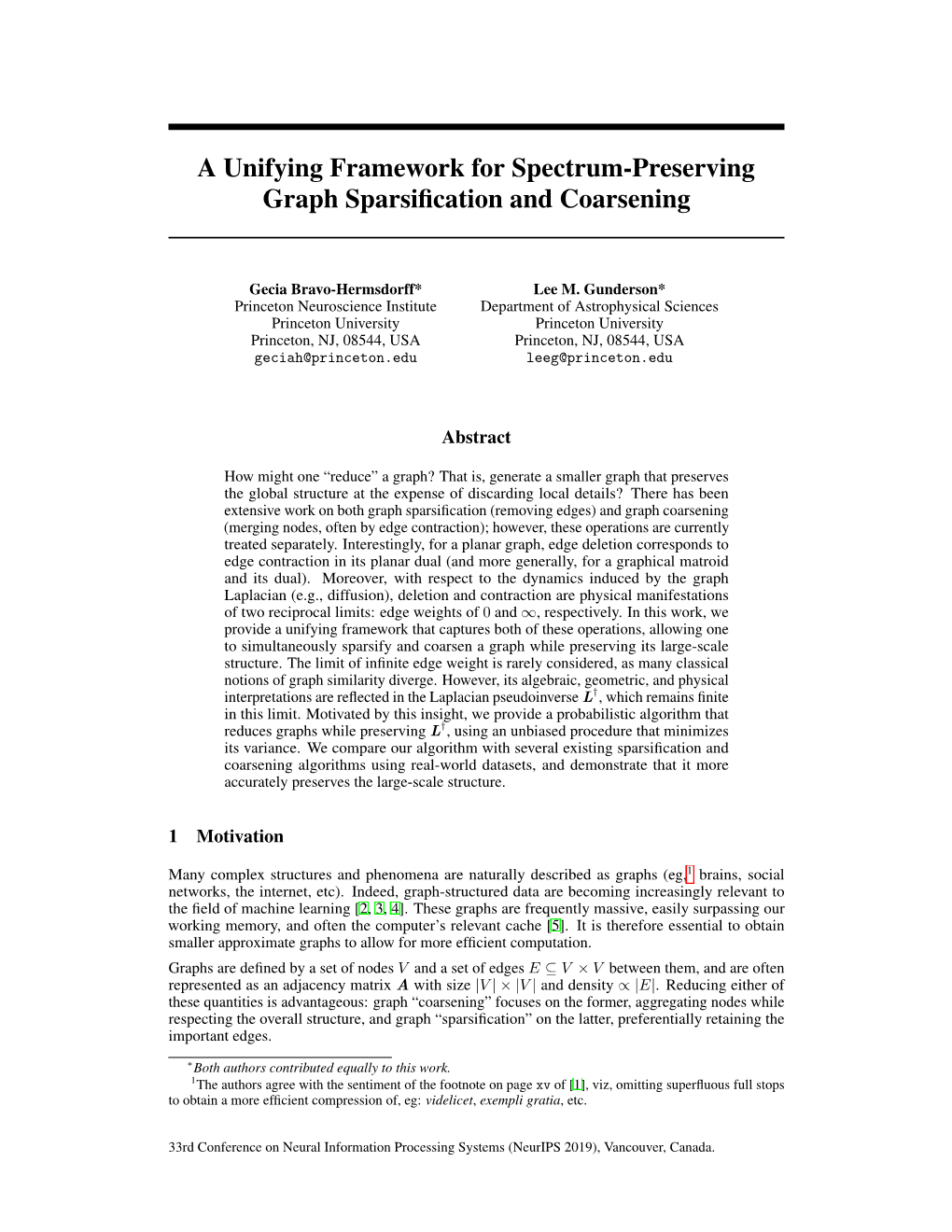 A Unifying Framework for Spectrum-Preserving Graph Sparsiﬁcation and Coarsening