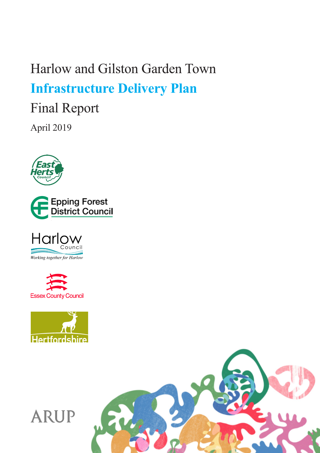 Harlow and Gilston Garden Town Infrastructure Delivery Plan Final