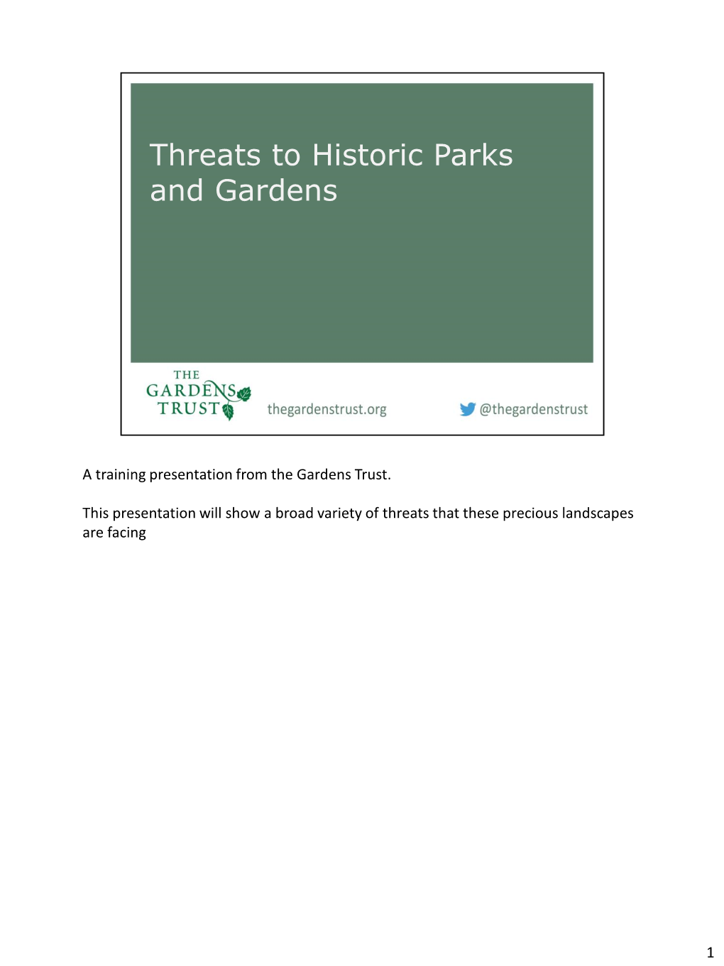 Threats to Historic Parks and Gardens