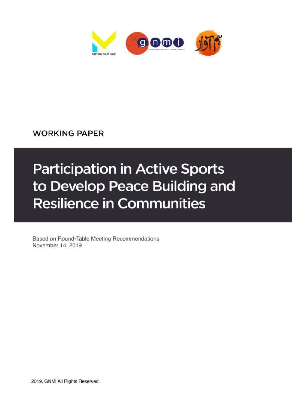 Participation in Active Sports to Develop Peace Building and Resilience in Communities