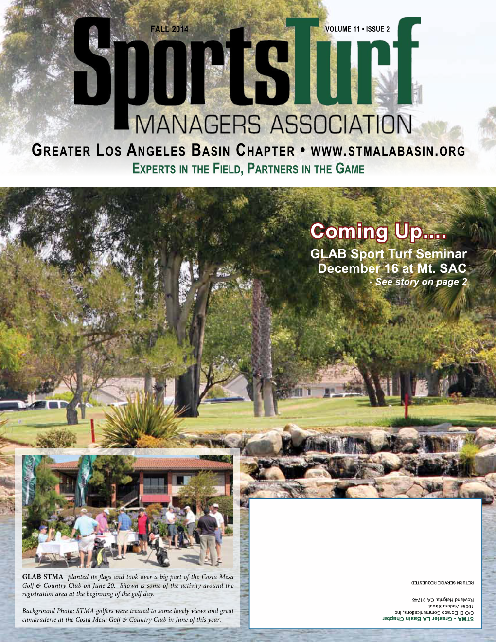 Greater Los Angeles Basin Chapter • Experts in the Field, Partners in the Game