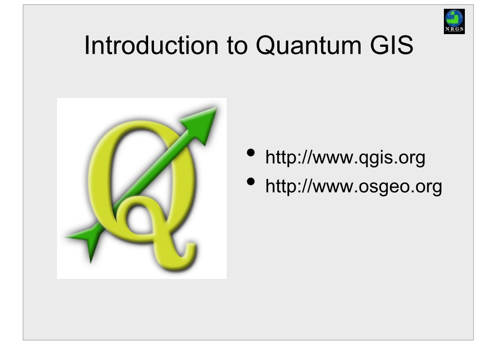 Introduction to Quantum GIS