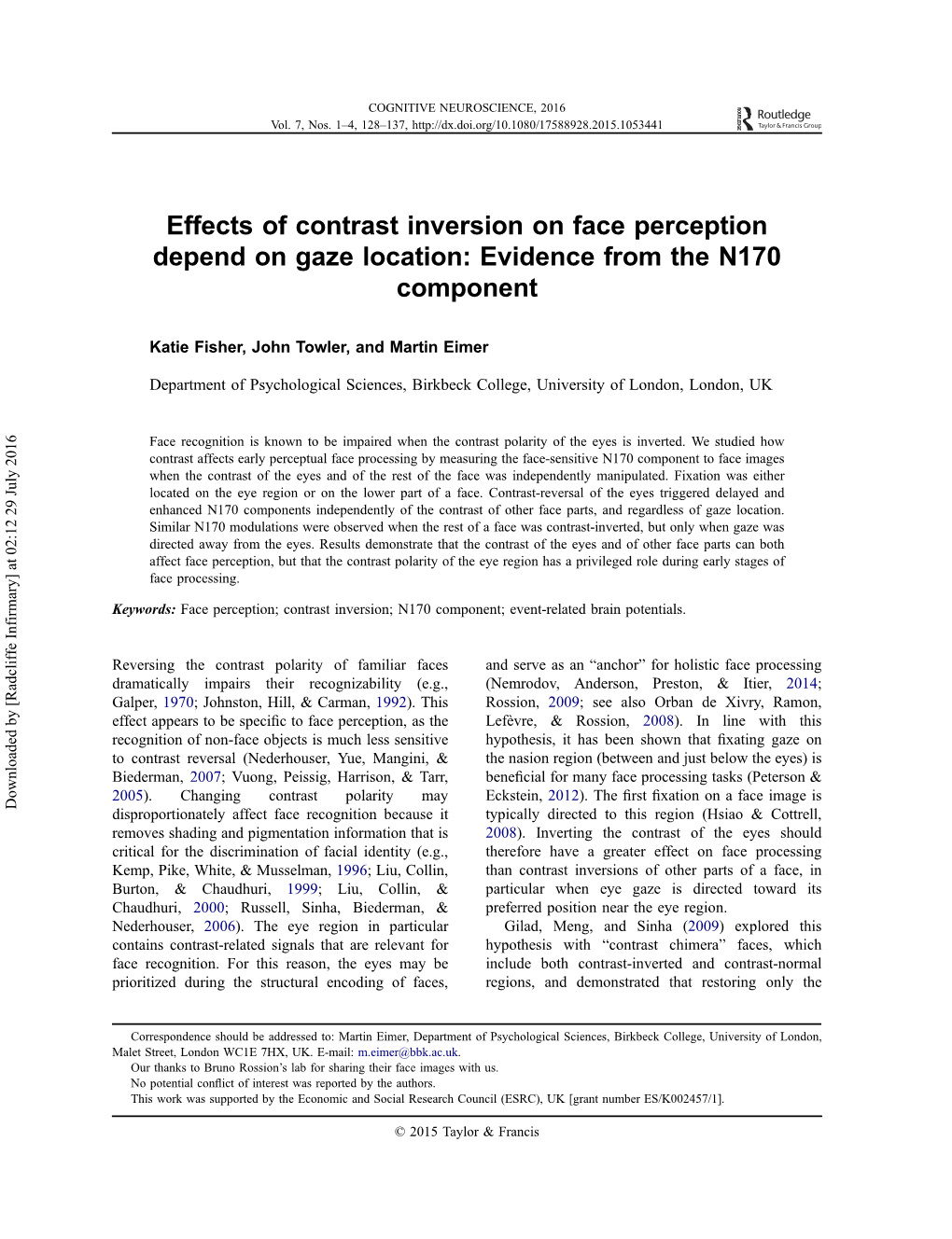 Effects of Contrast Inversion on Face Perception Depend on Gaze Location: Evidence from the N170 Component