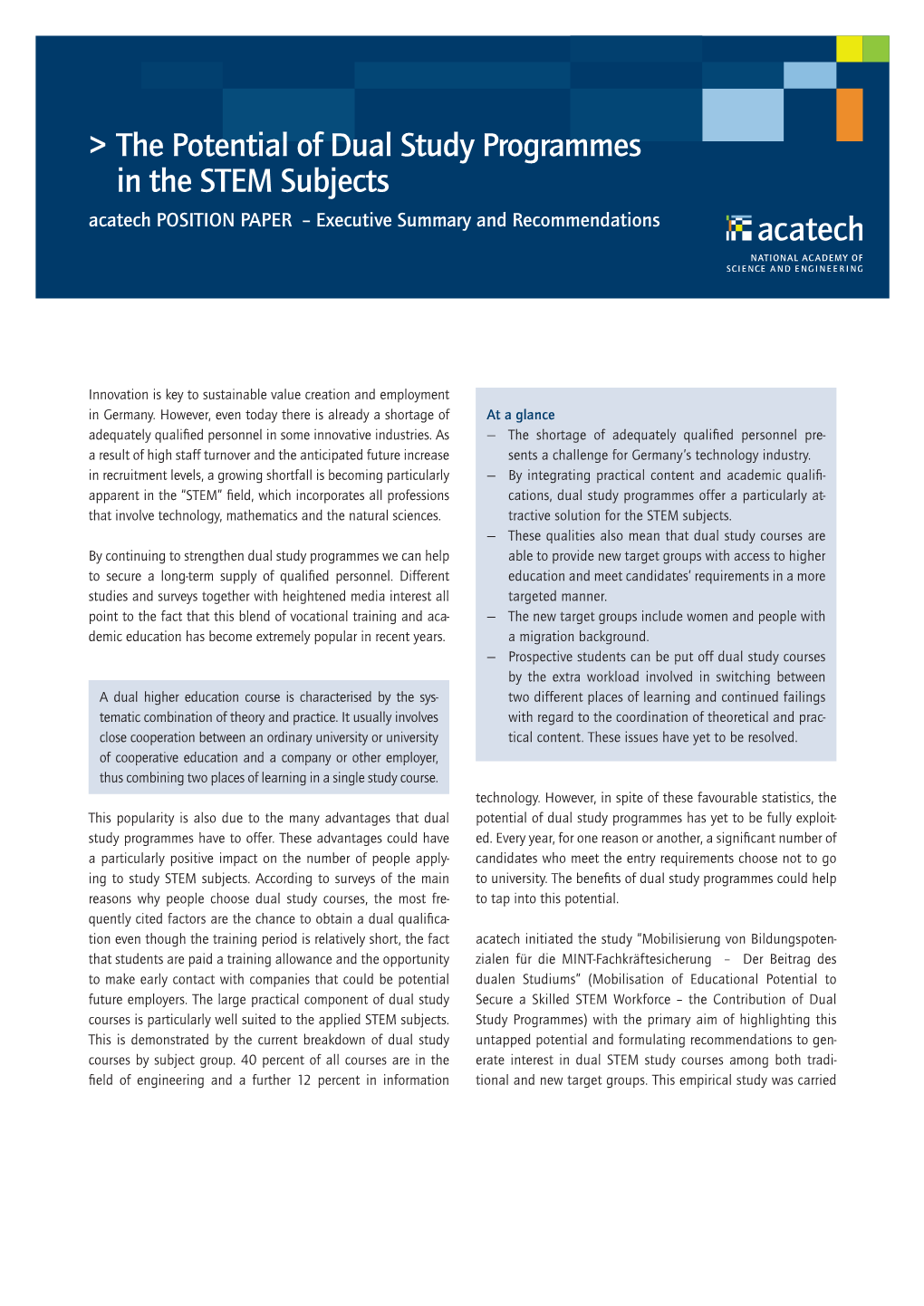 The Potential of Dual Study Programmes in the STEM Subjects Acatech POSITION PAPER – Executive Summary and Recommendations
