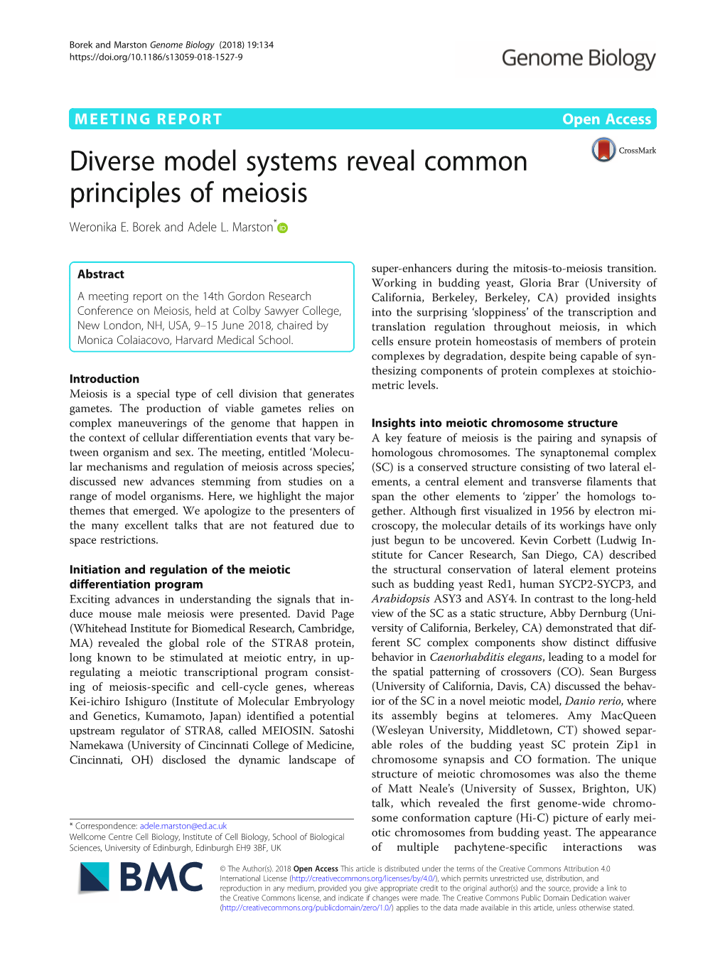 Diverse Model Systems Reveal Common Principles of Meiosis Weronika E