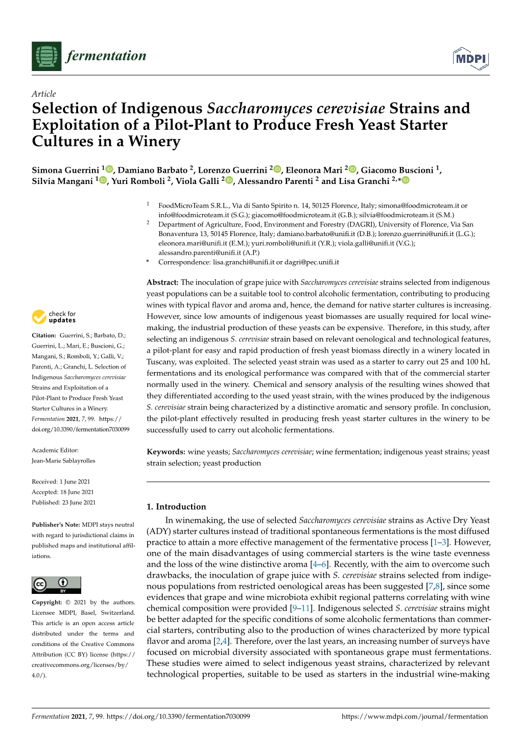 Selection of Indigenous Saccharomyces Cerevisiae Strains and Exploitation of a Pilot-Plant to Produce Fresh Yeast Starter Cultures in a Winery