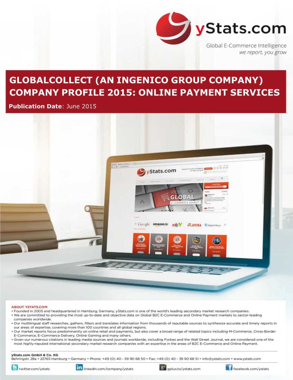 Globalcollect (An Ingenico Group Company) Company Profile 2015: Online Payment Services