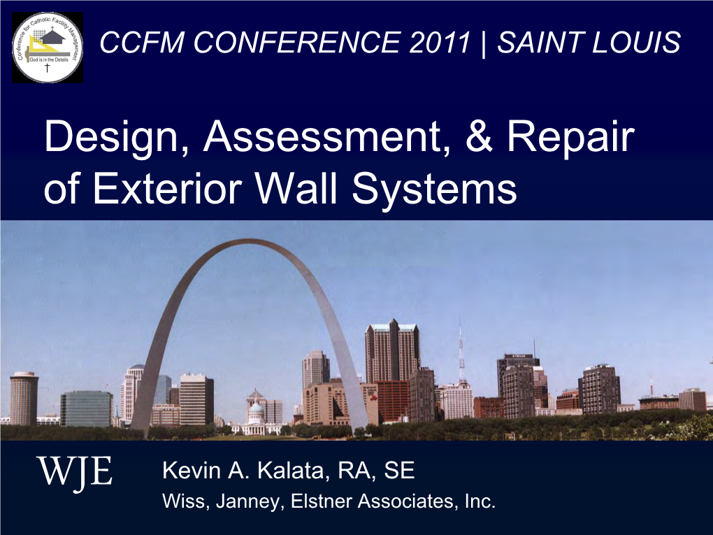 Design, Assessment, & Repair of Exterior Wall Systems