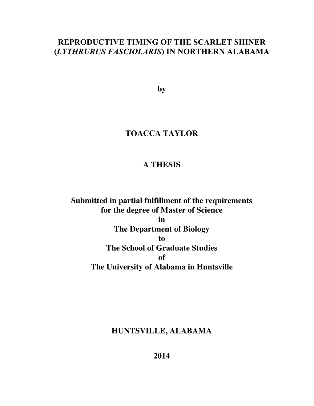 Reproductive Timing of the Scarlet Shiner (Lythrurus Fasciolaris) in Northern Alabama