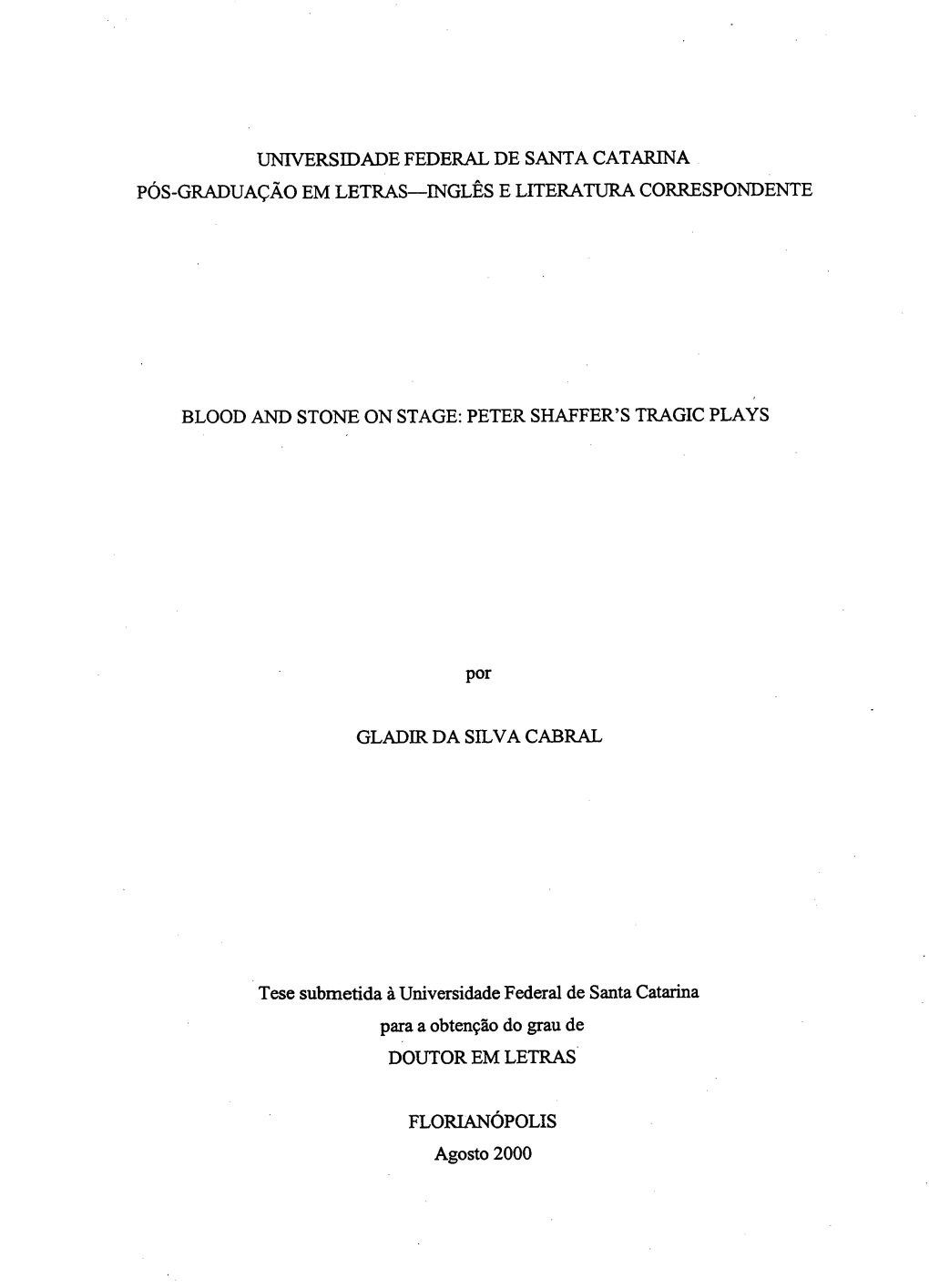 Universidade Federal De Santa Catarina Pós-Graduação Em Letras—Inglês E Literatura Correspondente