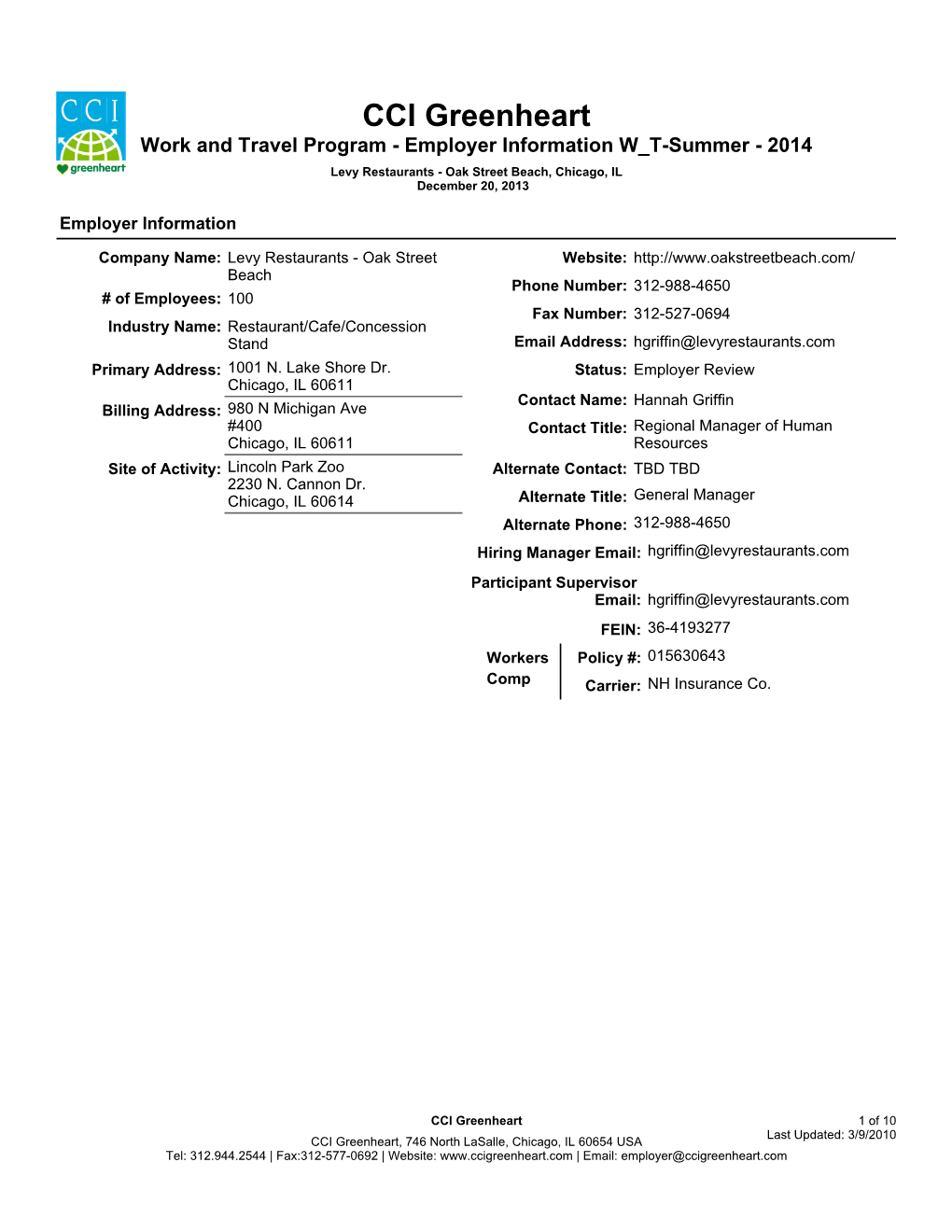 CCI Greenheart Work and Travel Program - Employer Information W T-Summer - 2014 Levy Restaurants - Oak Street Beach, Chicago, IL December 20, 2013