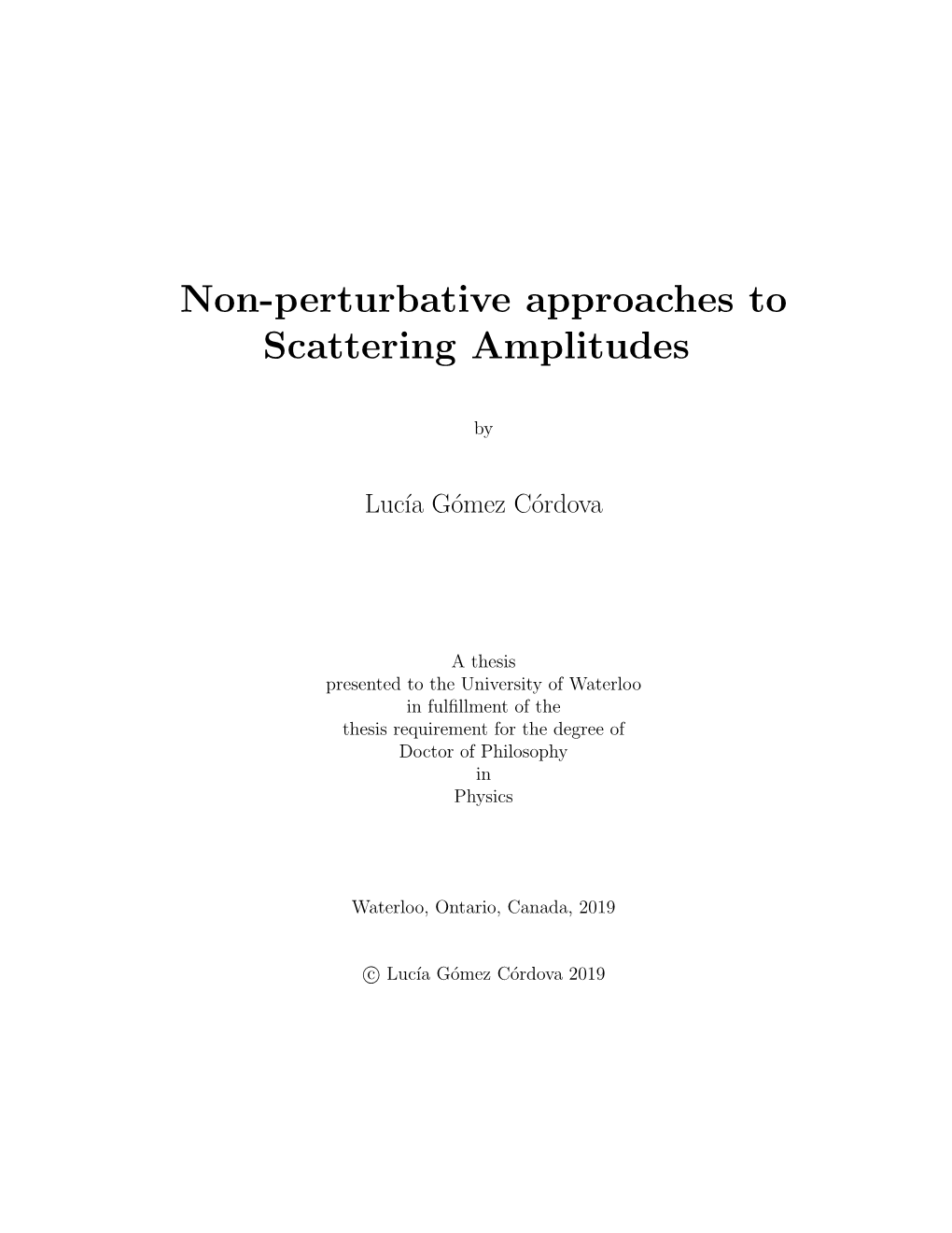 Non-Perturbative Approaches to Scattering Amplitudes