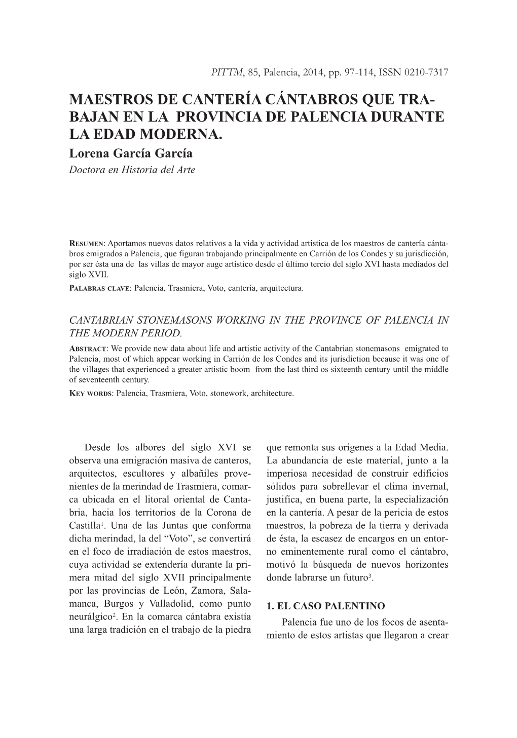 Maestros De Cantería Cántabros Que Tra- Bajan En La Provincia De Palencia Durante La Edad Moderna