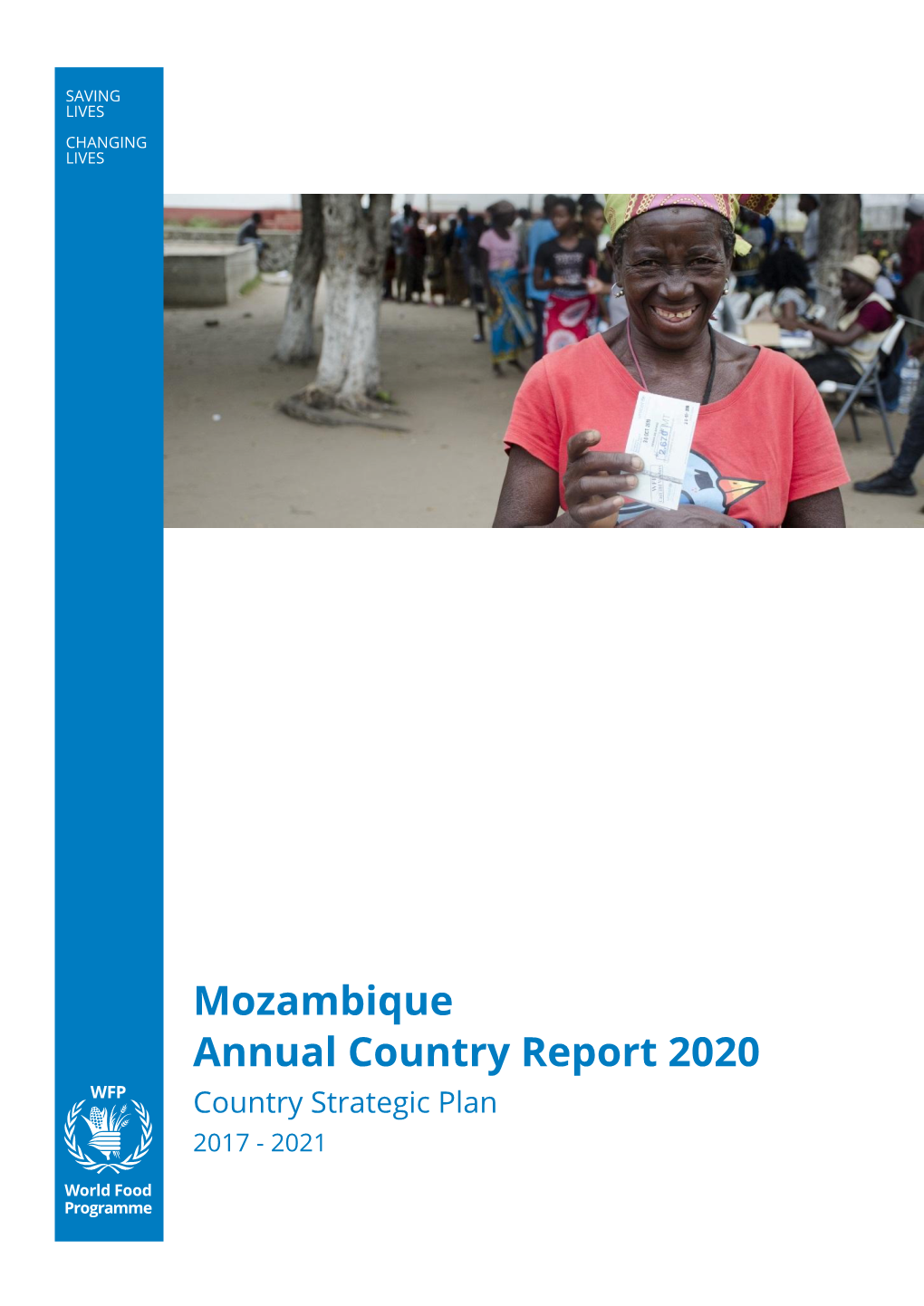 Mozambique Annual Country Report 2020 Country Strategic Plan 2017 - 2021 Table of Contents