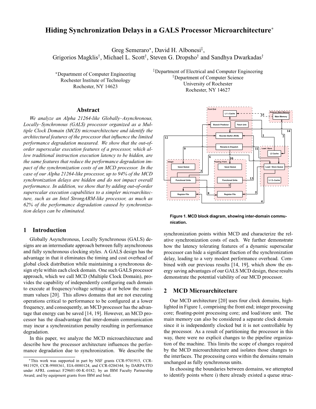 Hiding Synchronization Delays in a GALS Processor Microarchitecture∗