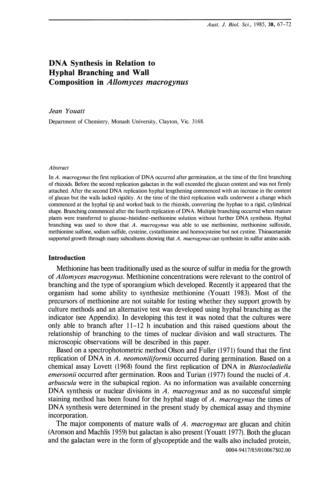 DNA Synthesis in Relation to Hyphal Branching and Wall Composition in Allomyces Macrogynus