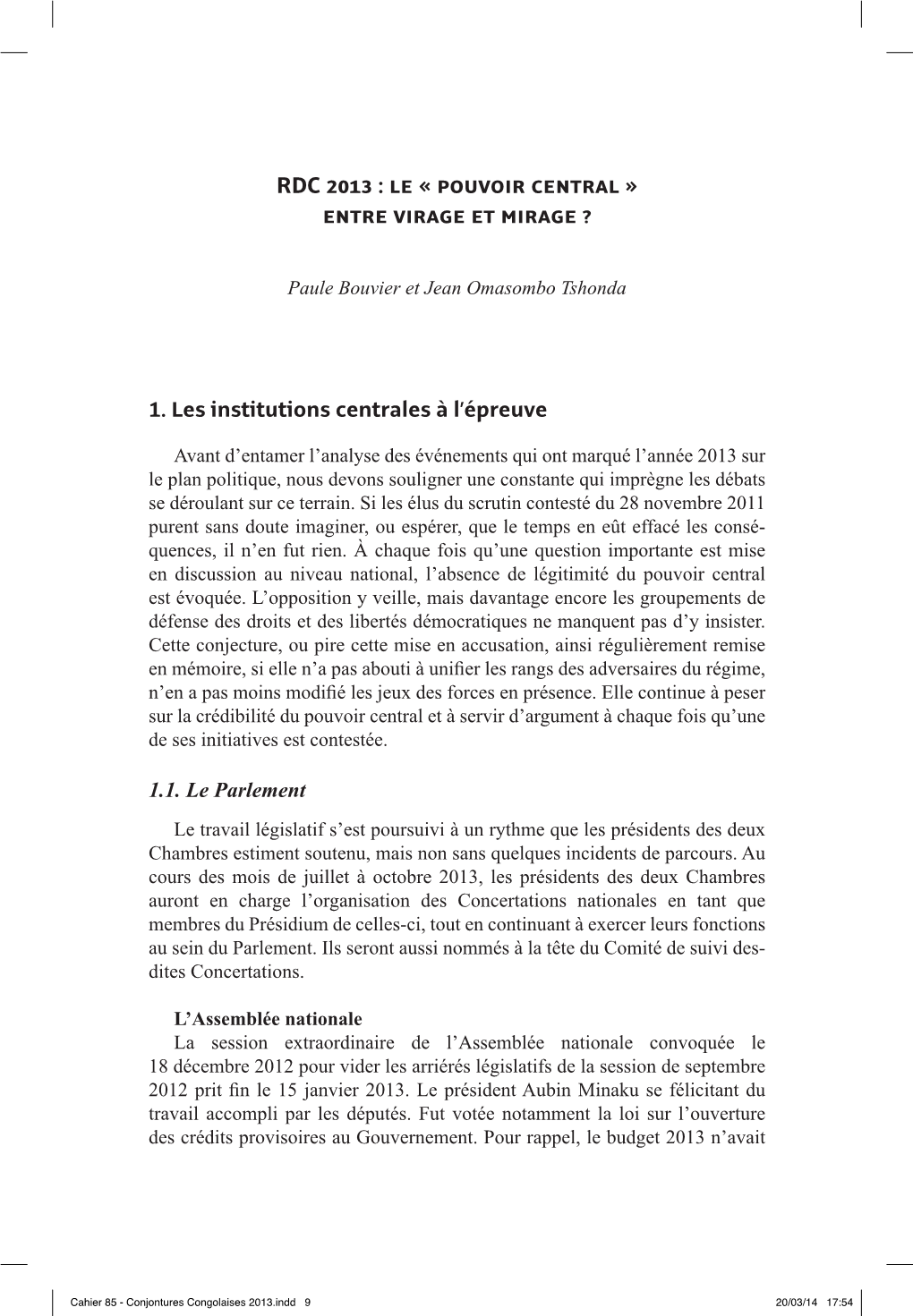 RDC 2013 : Le « Pouvoir Central » Entre Virage Et Mirage ?