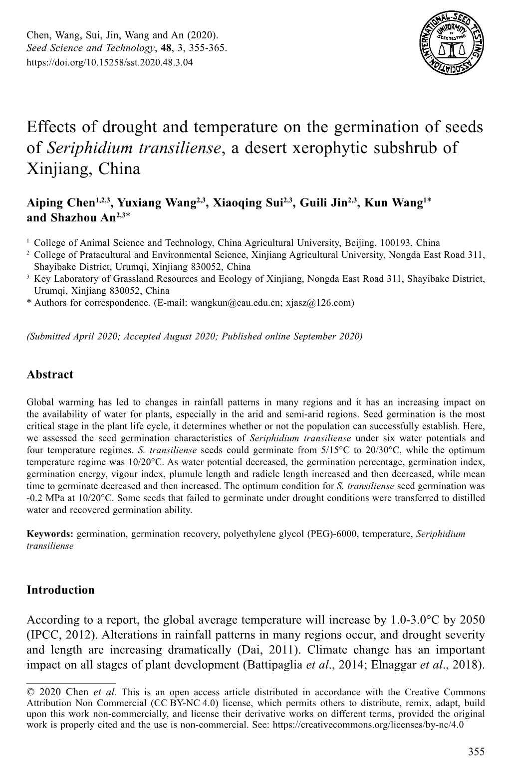 Effects of Drought and Temperature on the Germination of Seeds of &lt;I&gt;Seriphidium Transiliense&lt;/I&gt;, a Desert Xerophyt