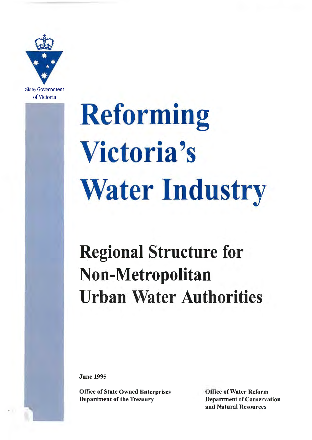 Reforming , Victoria's Water Industry