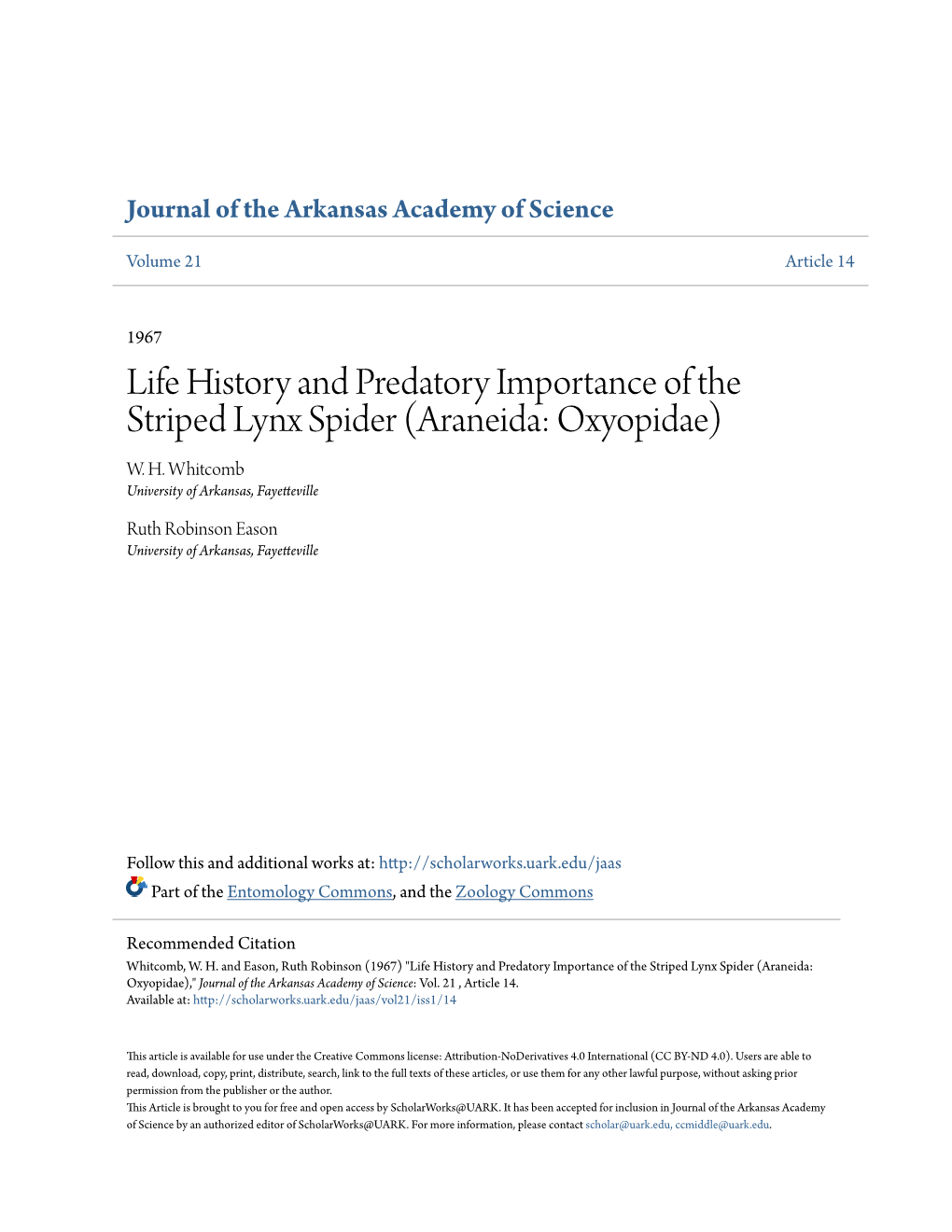 Life History and Predatory Importance of the Striped Lynx Spider (Araneida: Oxyopidae) W