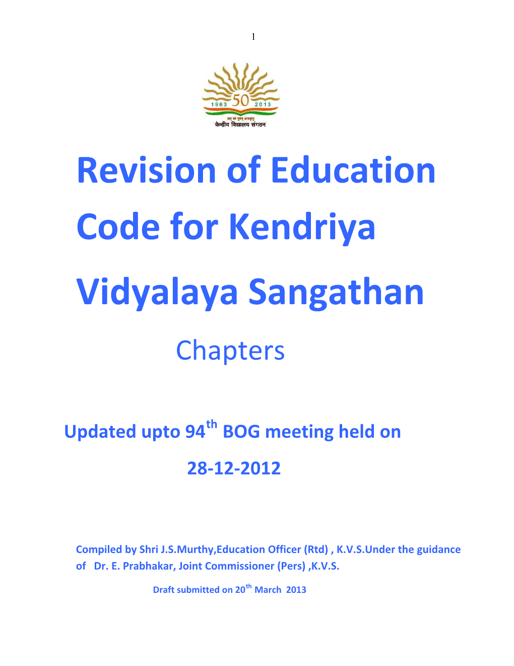 Revision of Education Code for Kendriya Vidyalaya Sangathan Chapters