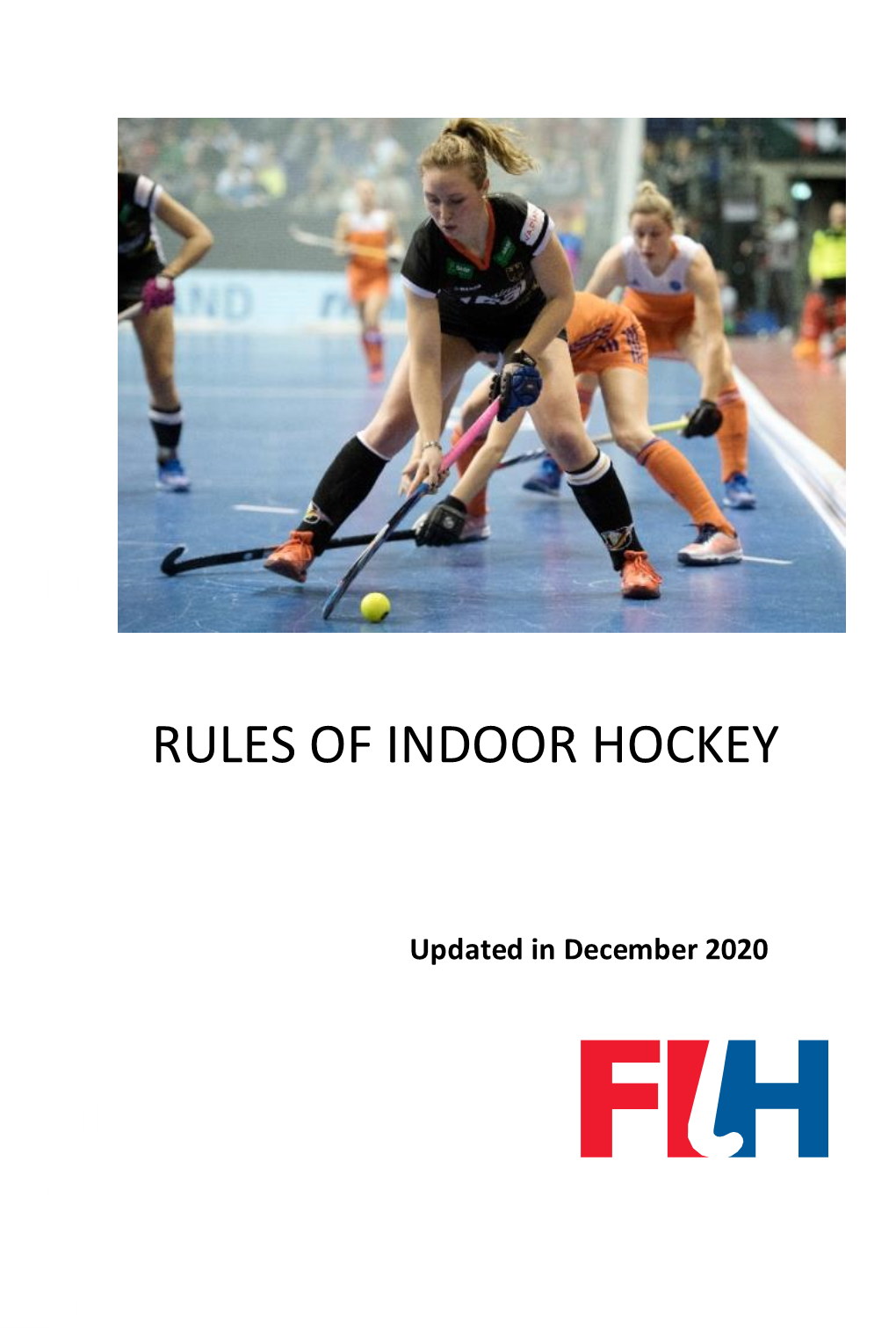 FIH-Rules of Indoor Hockey 2017V2.Indd