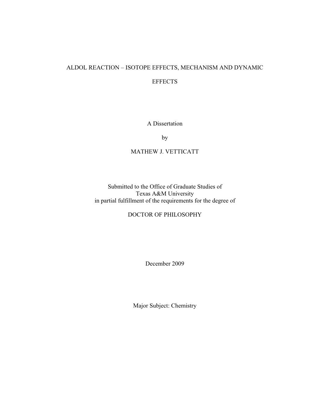 Aldol Reaction – Isotope Effects, Mechanism and Dynamic