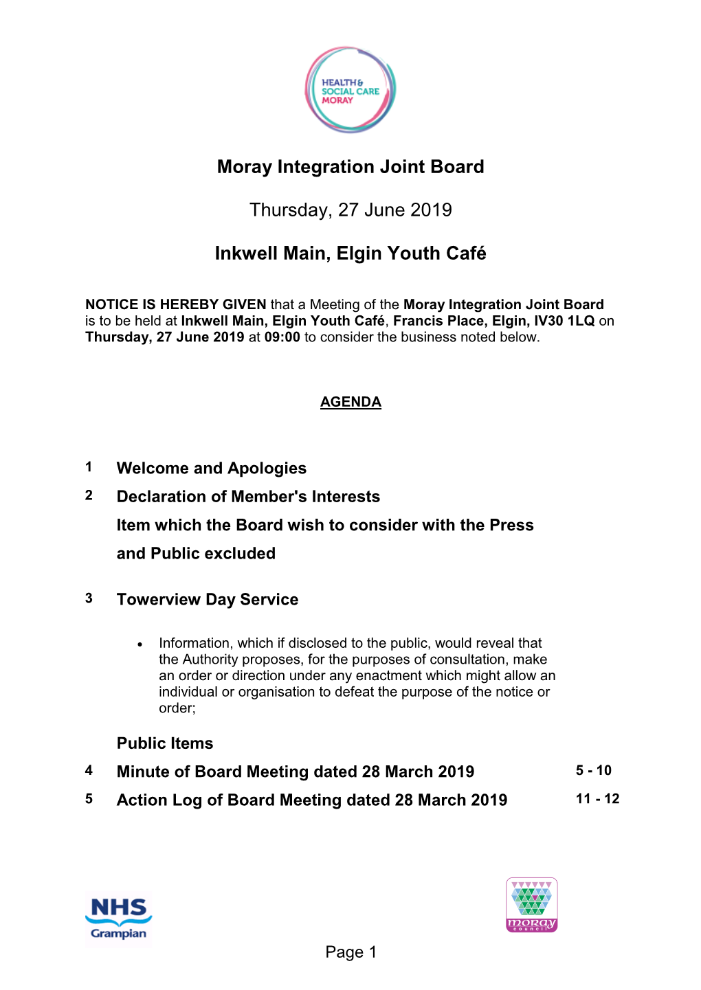 Moray Integration Joint Board Thursday, 27 June 2019 Inkwell