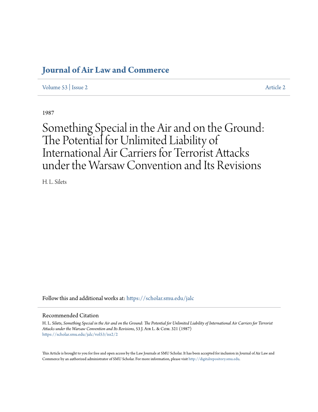 Something Special in the Air and on the Ground: the Potential for Unlimited Liability of International Air Carriers for Terroris