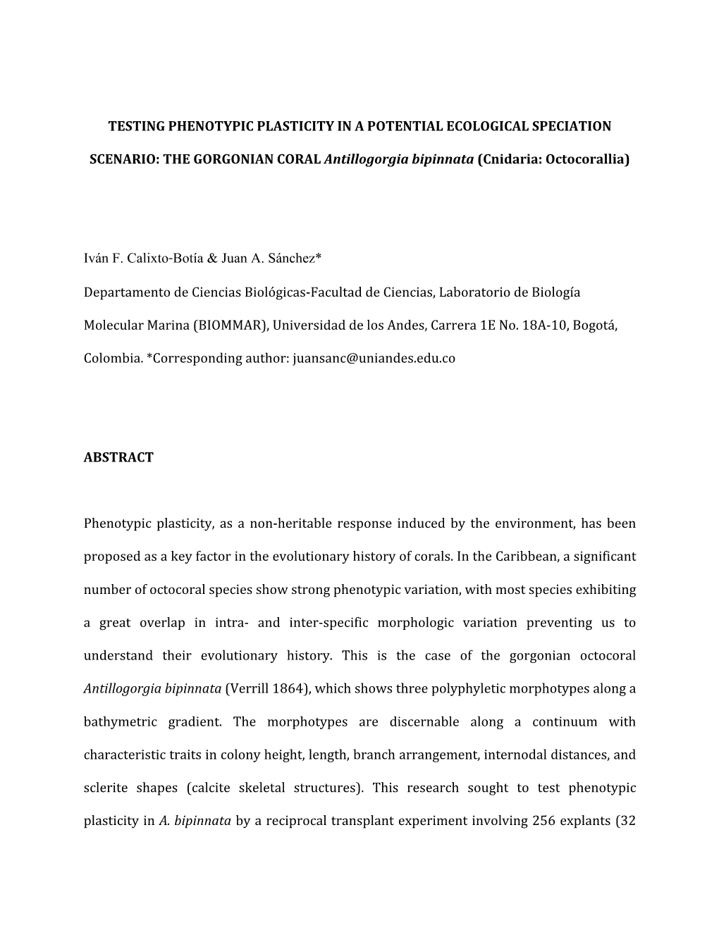 Testing Phenotypic Plasticity in a Potential Ecological Speciation