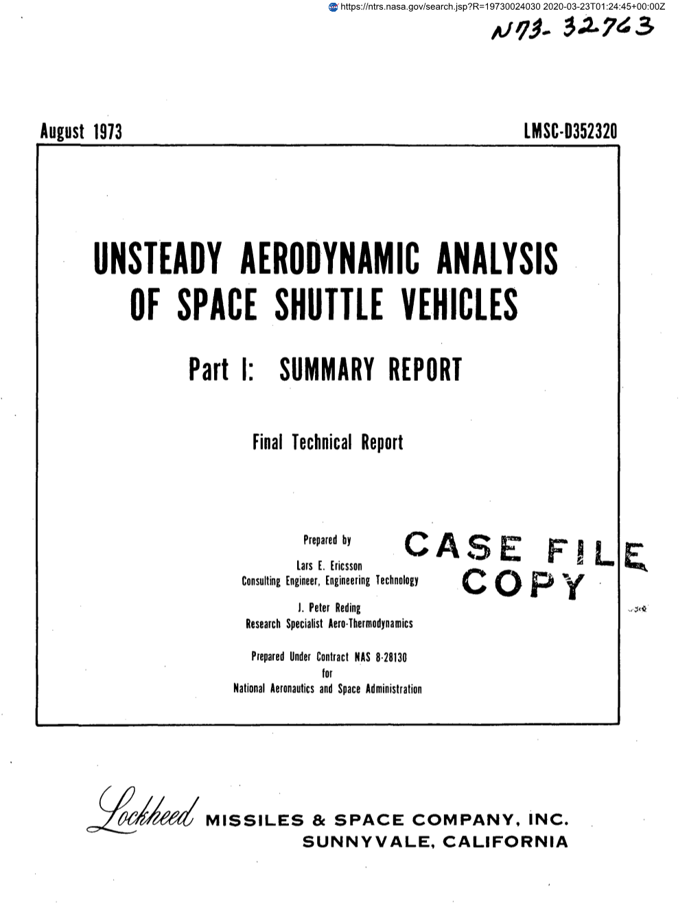 UNSTEADY AERODYNAMIC ANALYSIS of SPACE SHUTTLE VEHICLES Part I: SUMMARY REPORT