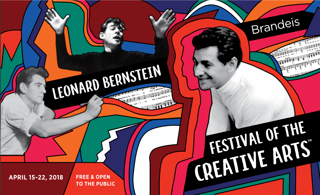 Festival of the Creative Arts Was Founded in 1952 by the Brilliant Composer and Conductor Leonard Bernstein