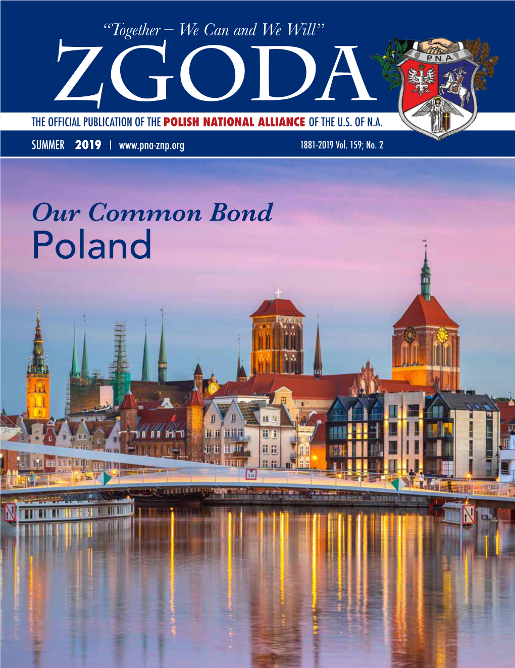 Zgoda the Official Publication of the of the U.S