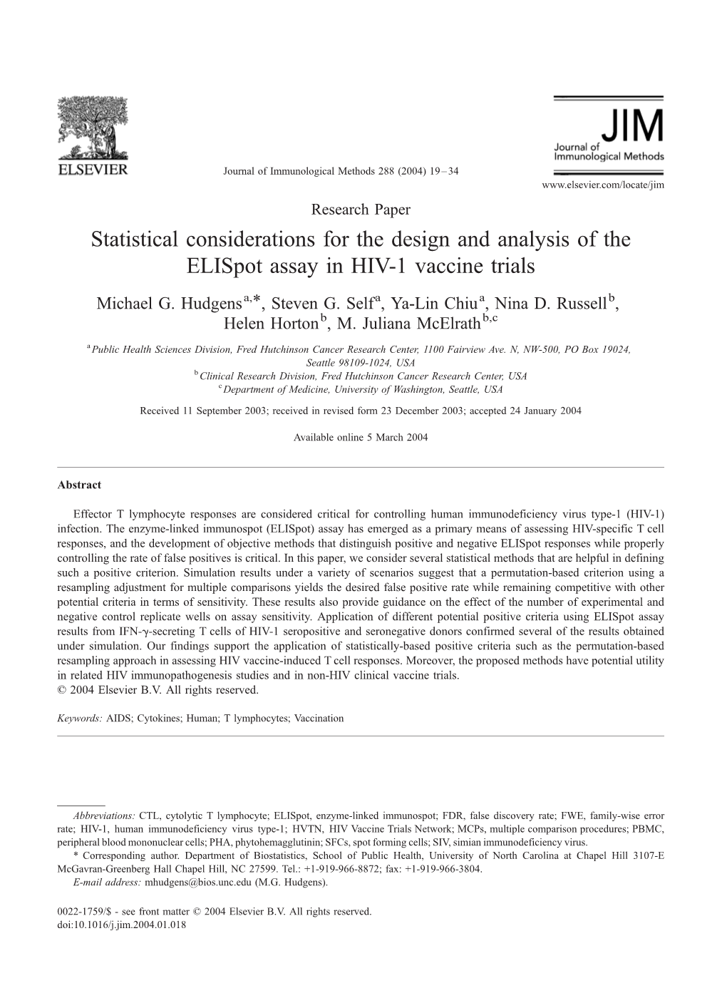 Statistical Considerations for the Design and Analysis of the Elispot Assay in HIV-1 Vaccine Trials