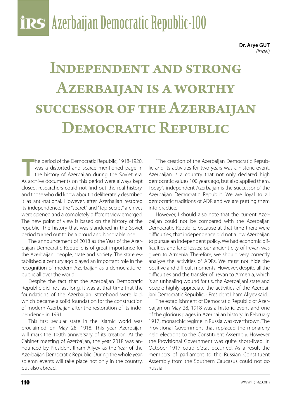 Independent and Strong Azerbaijan Is a Worthy Successor of the Azerbaijan Democratic Republic