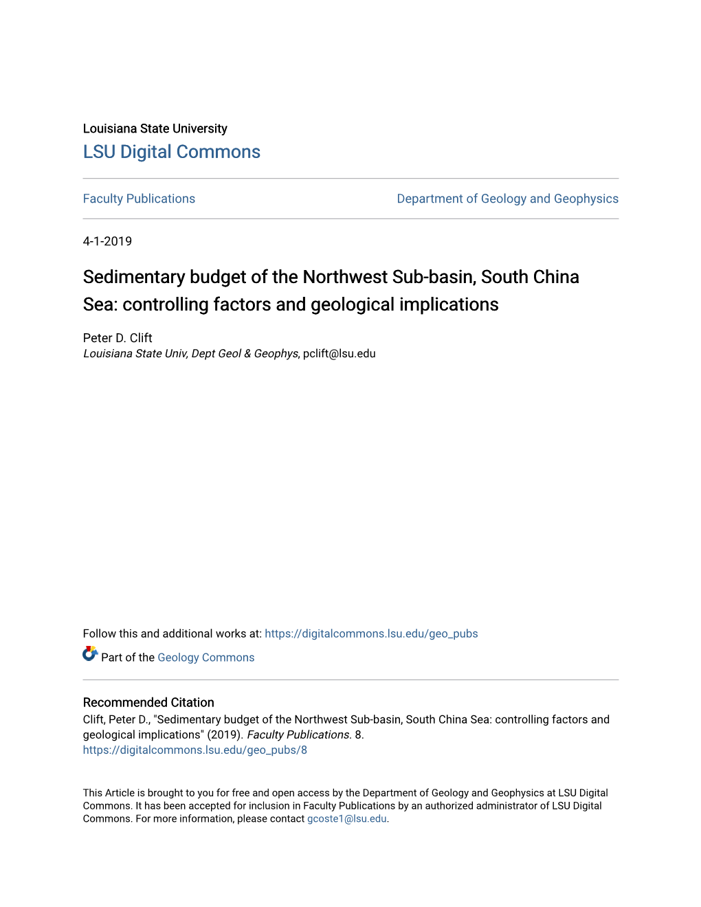 Sedimentary Budget of the Northwest Sub-Basin, South China Sea: Controlling Factors and Geological Implications