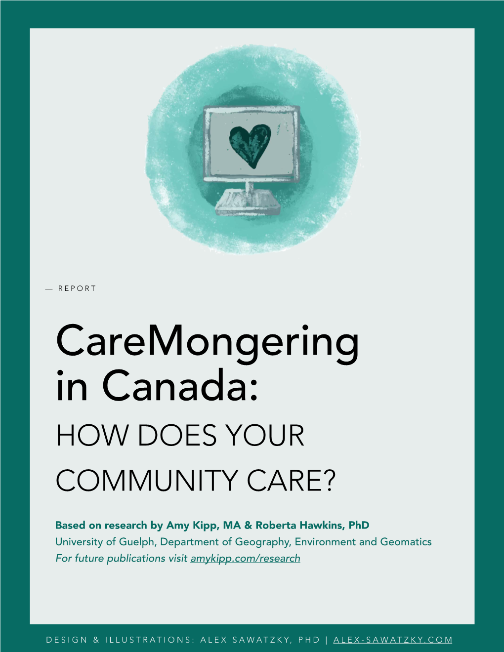 Caremongering in Canada: HOW DOES YOUR COMMUNITY CARE?