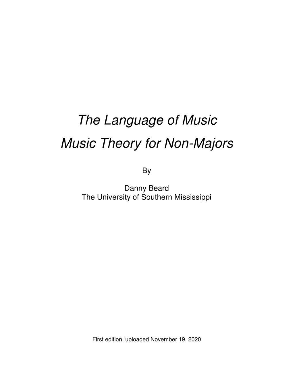 The Language of Music Music Theory for Non-Majors