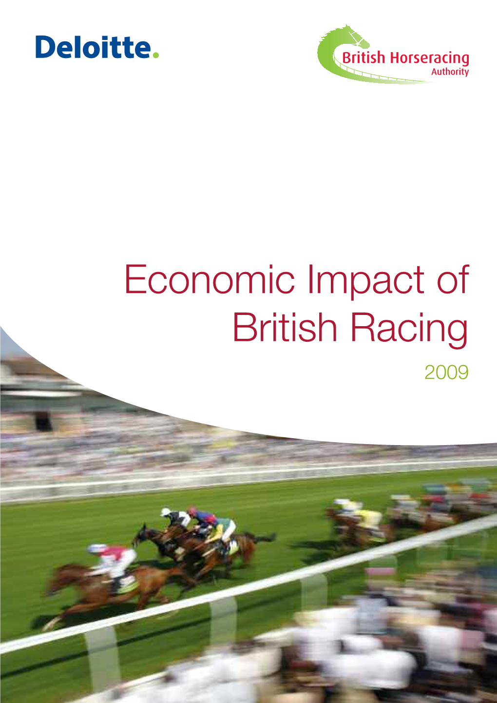 Economic Impact of British Racing 2009 Contents