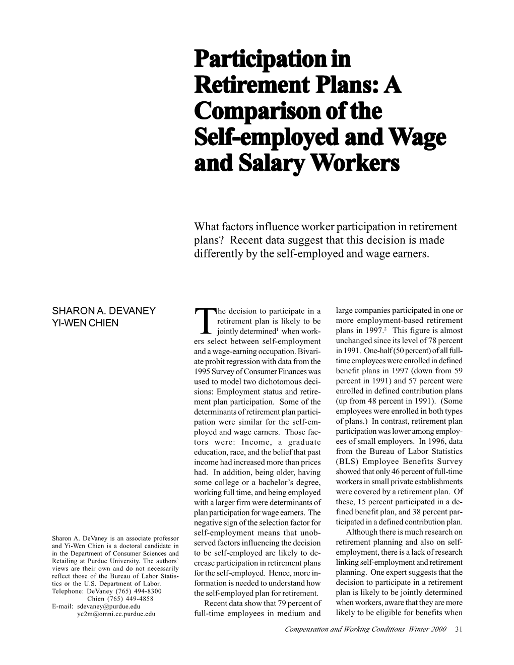 Participation in Retirement Plans: a Comparison of the Self-Employed