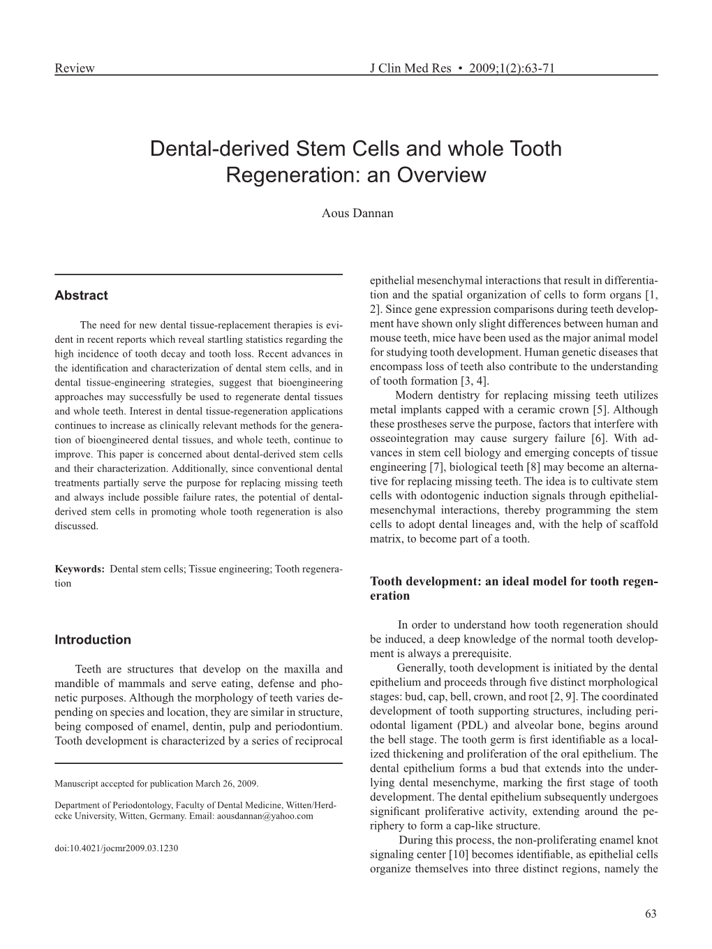 Dental-Derived Stem Cells and Whole Tooth Regeneration: an Overview