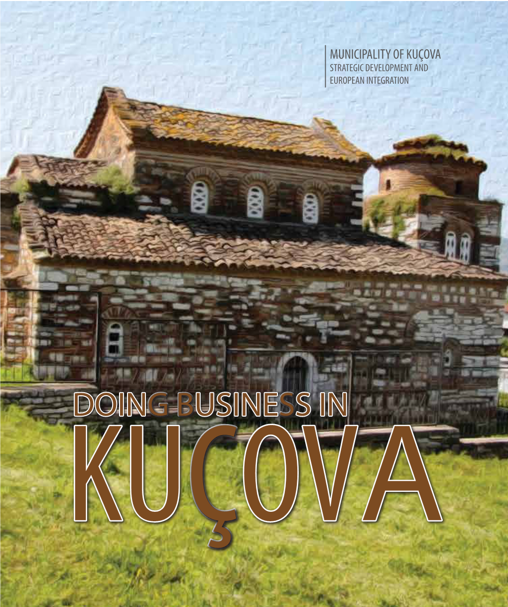 How to Open and Develop a Business in Kuçova