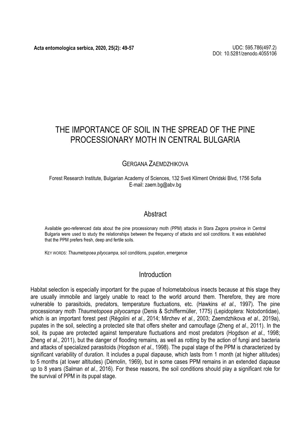 The Importance of Soil in the Spread of the Pine Processionary Moth in Central Bulgaria