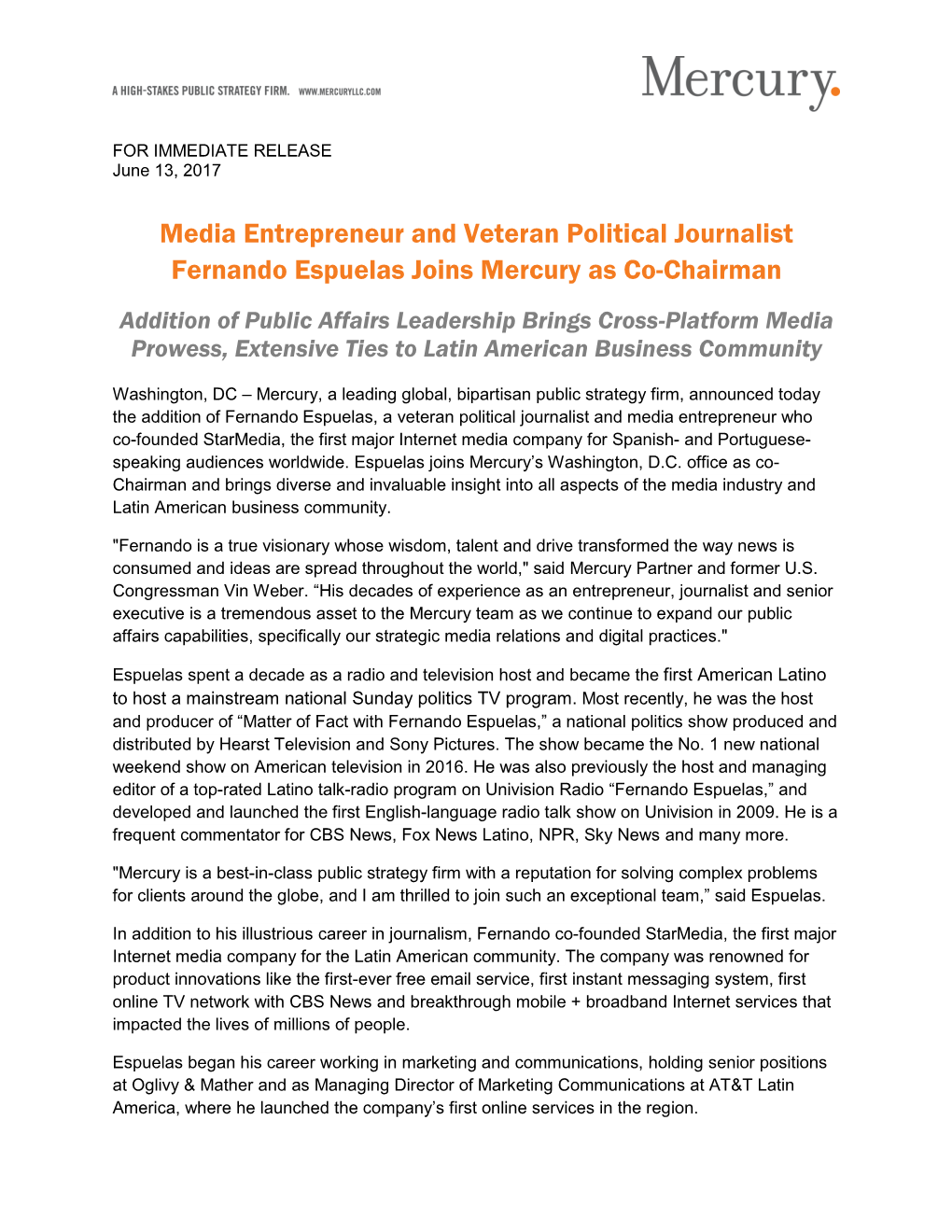 Media Entrepreneur and Veteran Political Journalist Fernando Espuelas Joins Mercury As Co-Chairman