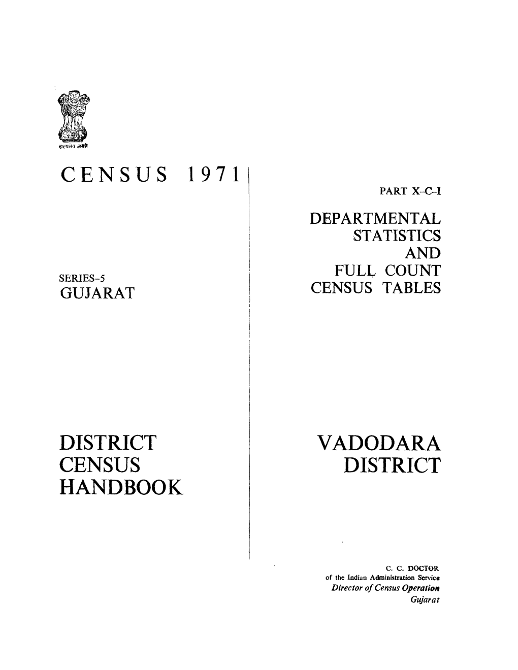 District Census Handbook, Vadodara, Part X-C-I, Series-5