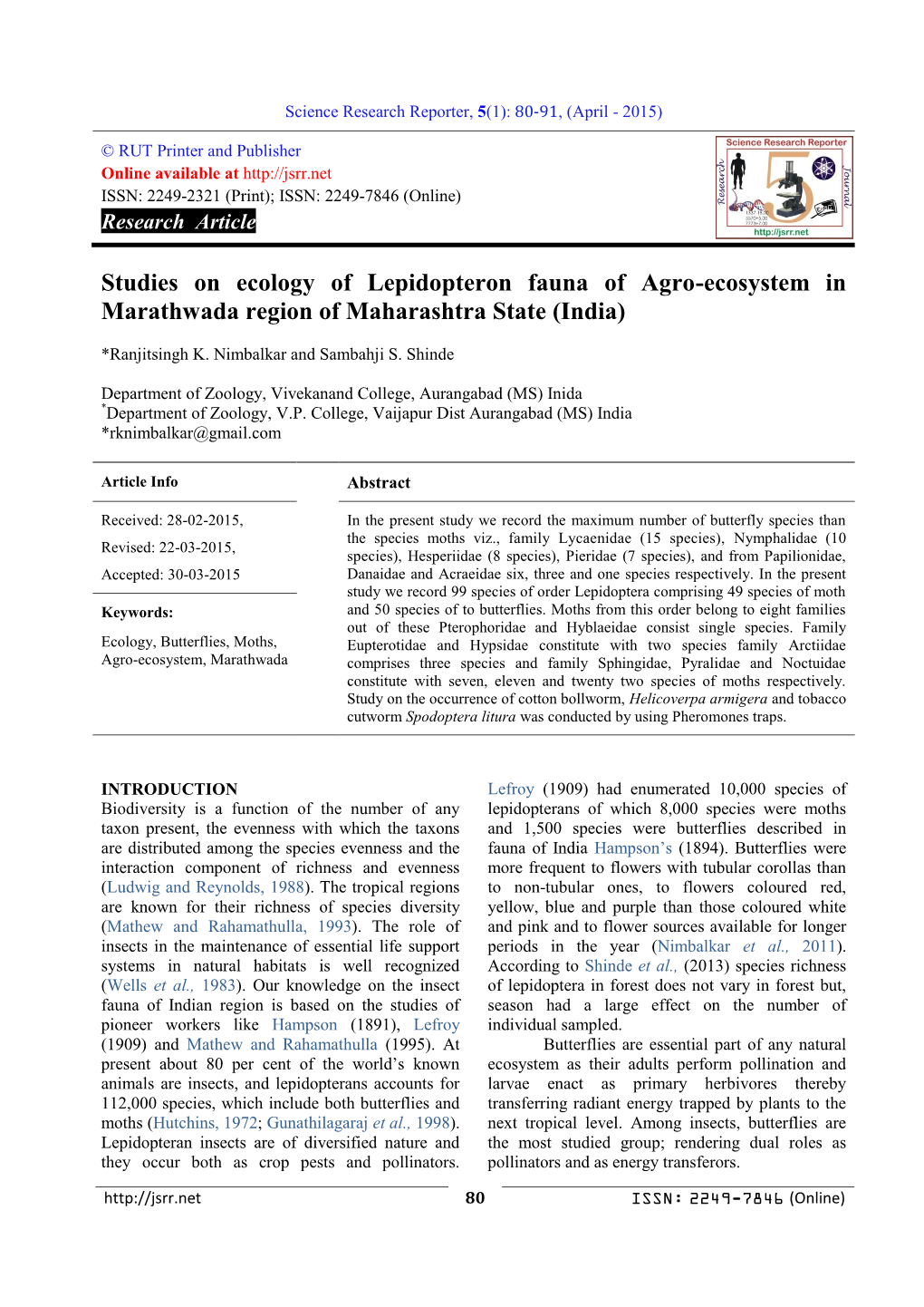 Studies on Ecology of Lepidopteron Fauna of Agro-Ecosystem in Marathwada Region of Maharashtra State (India)