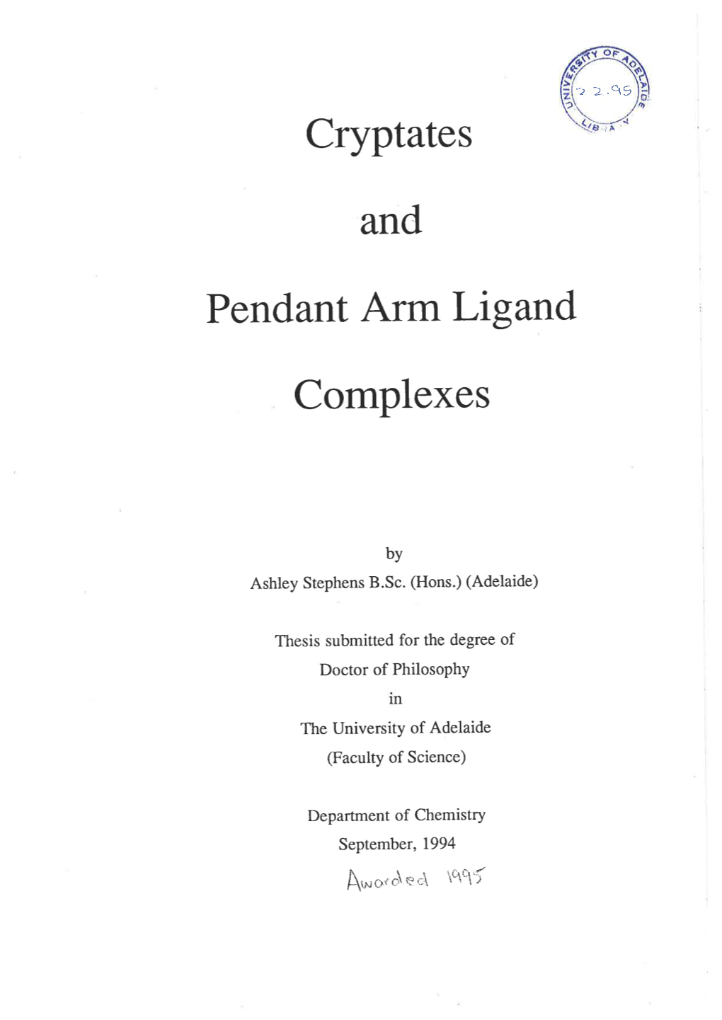 Cryptates and Pendant Arm Ligand Complexes