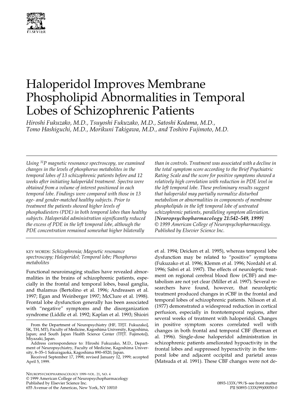 Haloperidol Improves Membrane Phospholipid Abnormalities in Temporal Lobes of Schizophrenic Patients