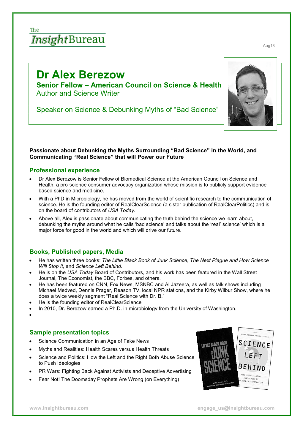 Dr Alex Berezow Senior Fellow – American Council on Science & Health Author and Science Writer