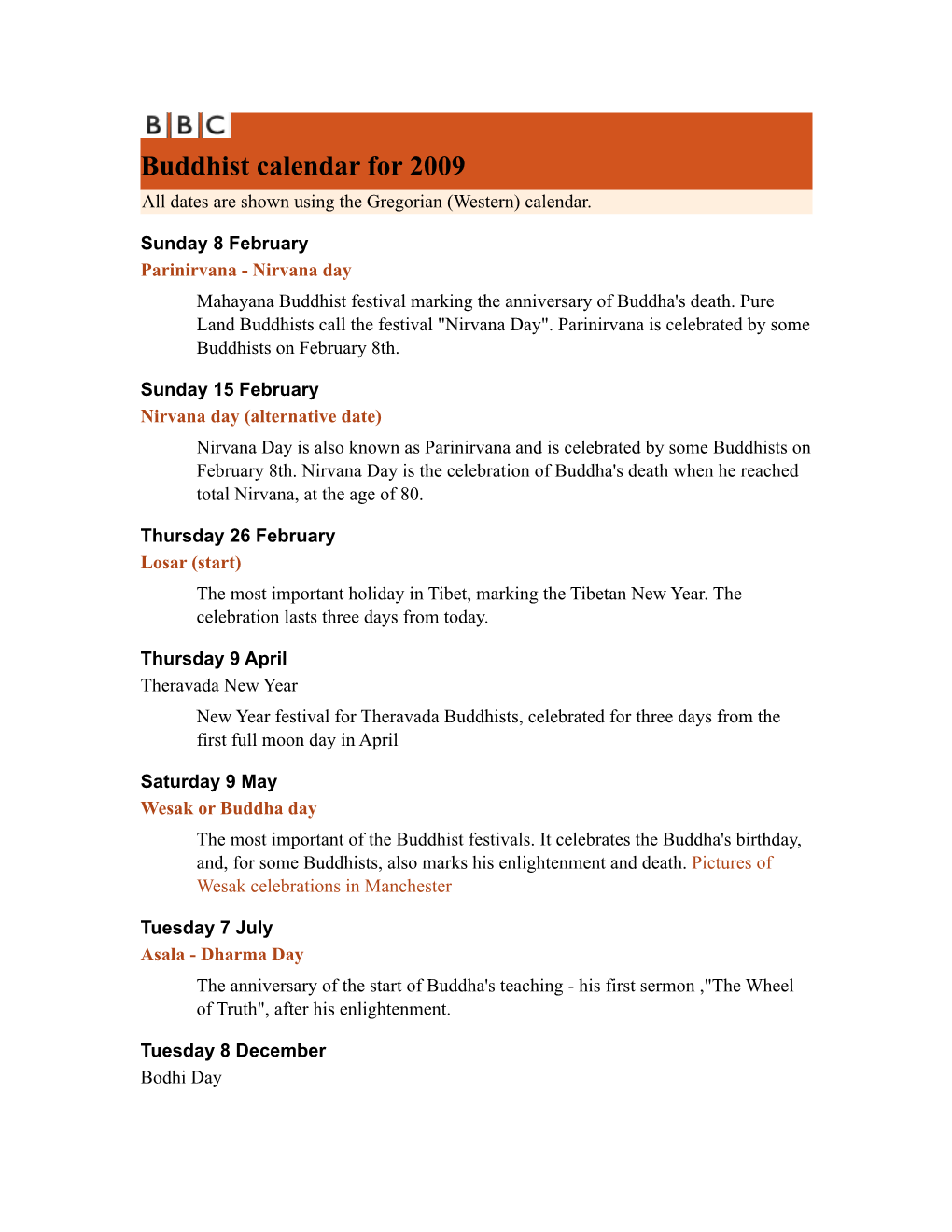 Buddhist Calendar for 2009 All Dates Are Shown Using the Gregorian (Western) Calendar